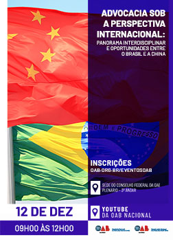 Arte do Evento: Advocacia sob a perspectiva internacional: panorama interdisciplinar e oportunidades entre o Brasil e a China