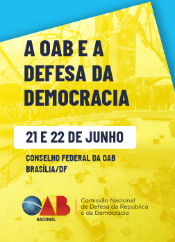 Arte do Evento: A OAB e a Defesa da Democracia