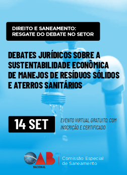 Arte do Evento: DIREITO E SANEAMENTO: Debates jurídicos sobre a sustentabilidade econômica de manejos de resíduos sólidos e aterros sanitários