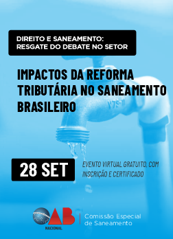 Arte do Evento: Direito e Saneamento: Impactos da Reforma Tributária no Saneamento Brasileiro