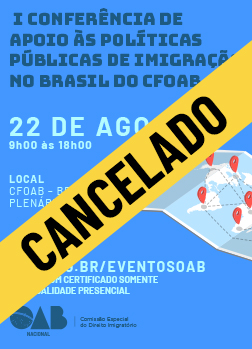 Arte do Evento: I Conferência de Apoio às Políticas Públicas de Imigração no Brasil do CFOAB