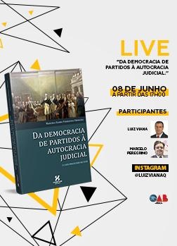 Arte do Evento: Da Democracia de Partido à Autocracia Judicial