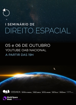 Arte do Evento: I Seminário de Direito Espacial da Ordem dos Advogados do Brasil