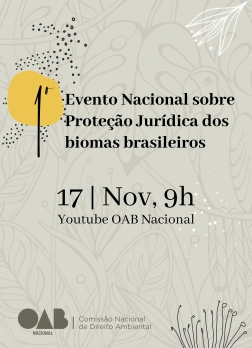 Arte do Evento: 1º Evento Nacional sobre Proteção Jurídica dos Biomas Brasileiros