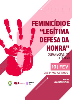 Arte do Evento: Feminicídio e "Legítima Defesa da Honra" sob a perspectiva de gênero