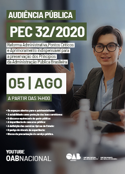 Arte do Evento: AUDIÊNCIA PÚBLICA PEC 32/2020 - REFORMA ADMINISTRATIVA