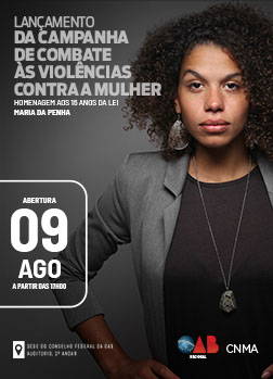 Arte do Evento: Lançamento da Campanha de Combate às Violências contra a Mulher