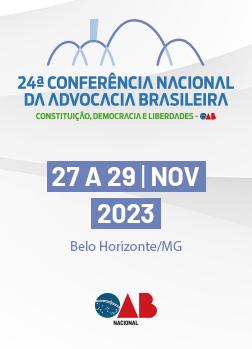 XXIV Conferência Nacional da Advocacia Brasileira